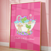 A Bubble Bath & a Podcast Wall Art Print