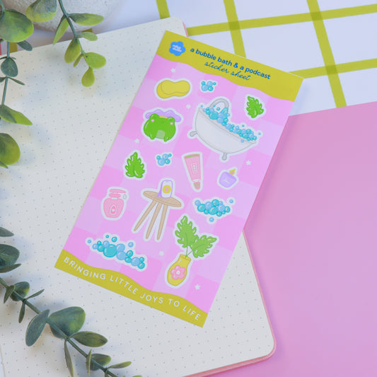 A Bubble Bath & a Podcast Sticker Sheet