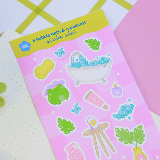 A Bubble Bath & a Podcast Sticker Sheet