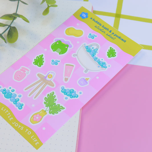 A Bubble Bath & a Podcast Sticker Sheet